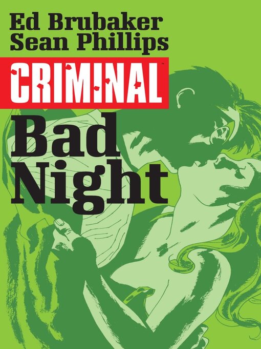 Title details for Criminal (2006), Volume 4 by Ed Brubaker - Available